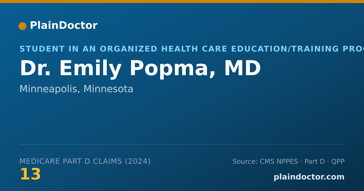 Shareable card for Emily Popma, MD - Student in an Organized Health Care Education/Training Program, Minneapolis, MN