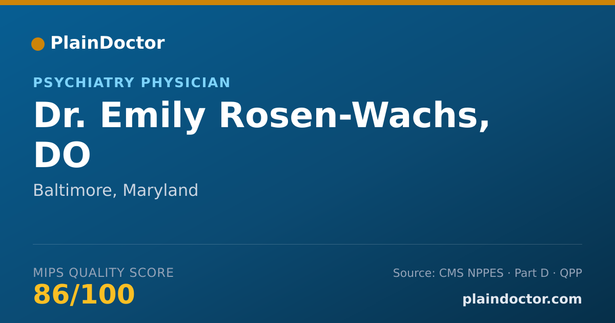 Shareable card for Emily Rosen-Wachs, DO - Psychiatry Physician, Baltimore, MD