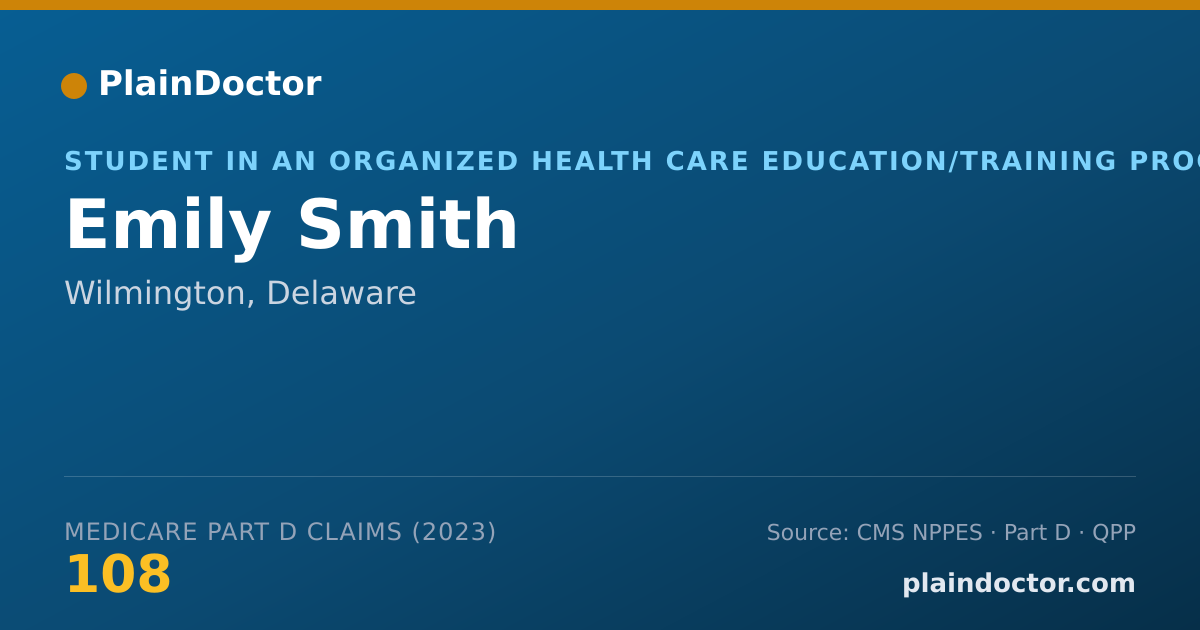 Shareable card for Emily Smith - Student in an Organized Health Care Education/Training Program, Wilmington, DE