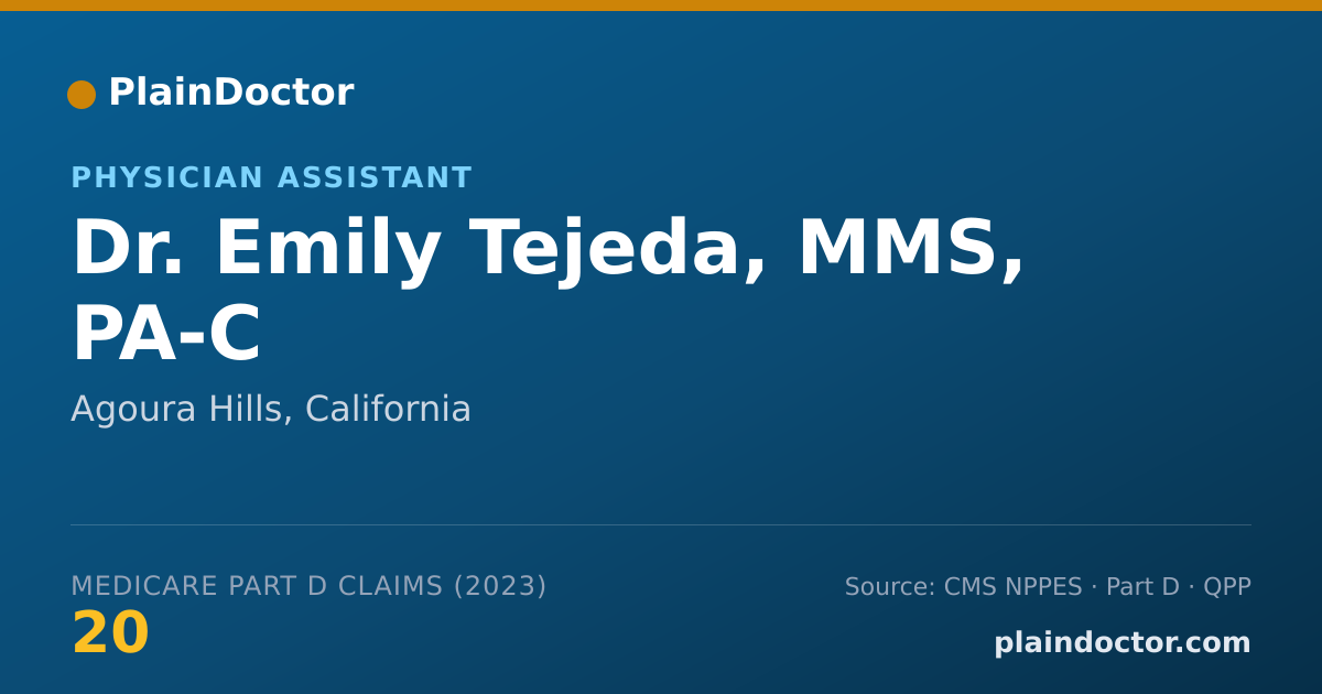 Shareable card for Emily Tejeda, MMS, PA-C - Physician Assistant, Agoura Hills, CA