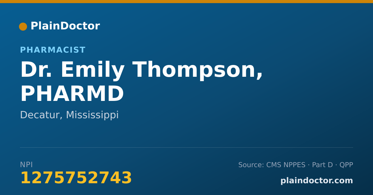 Shareable card for Emily Thompson, PHARMD - Pharmacist, Decatur, MS
