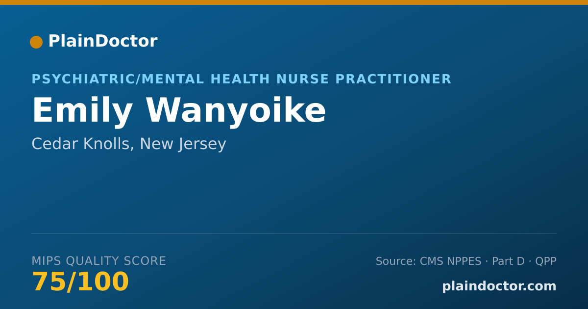 Shareable card for Emily Wanyoike - Psychiatric/Mental Health Nurse Practitioner, Cedar Knolls, NJ