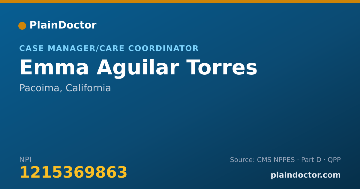Shareable card for Emma Aguilar Torres - Case Manager/Care Coordinator, Pacoima, CA