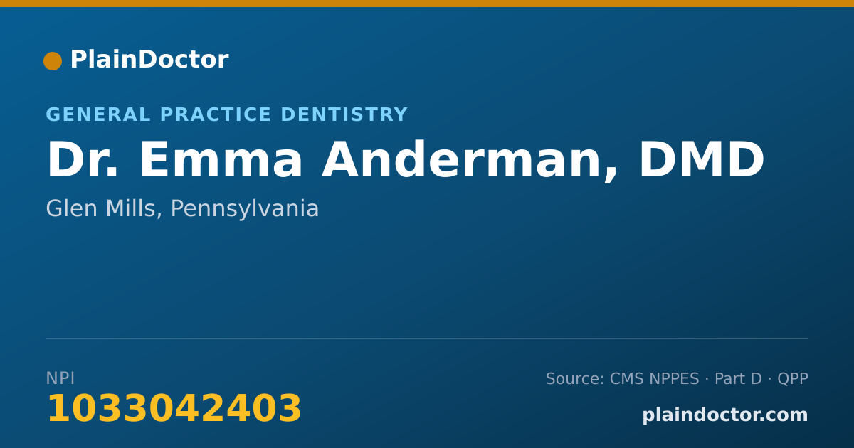 Shareable card for Emma Anderman, DMD - General Practice Dentistry, Glen Mills, PA