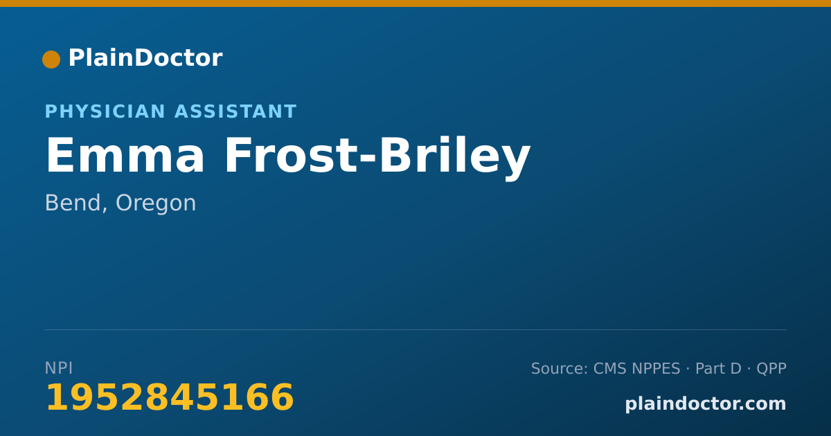 Shareable card for Emma Frost-Briley - Physician Assistant, Bend, OR