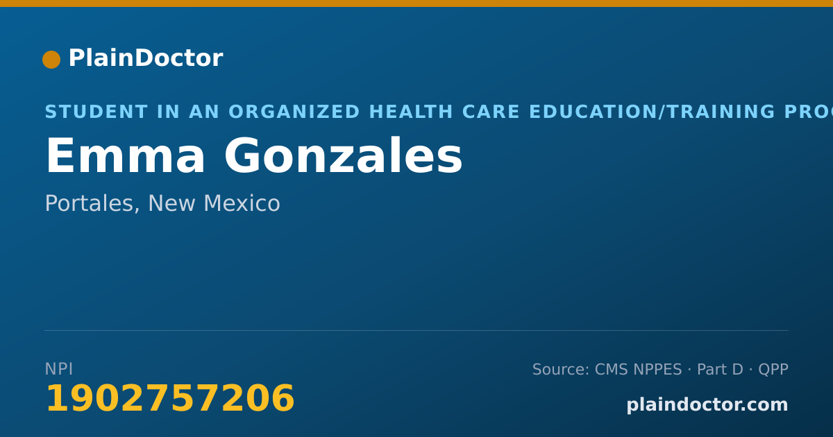 Shareable card for Emma Gonzales - Student in an Organized Health Care Education/Training Program, Portales, NM