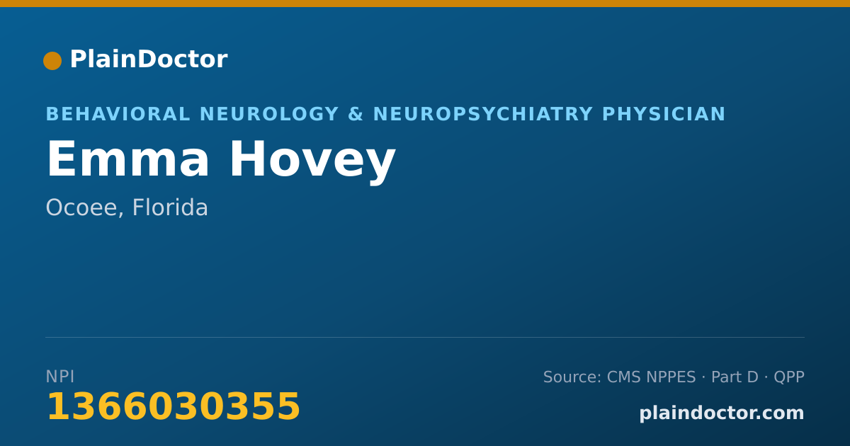 Shareable card for Emma Hovey - Behavioral Neurology & Neuropsychiatry Physician, Ocoee, FL