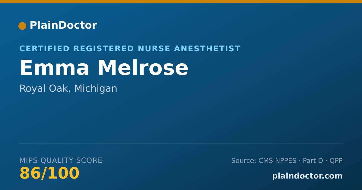 Shareable card for Emma Melrose - Certified Registered Nurse Anesthetist, Royal Oak, MI