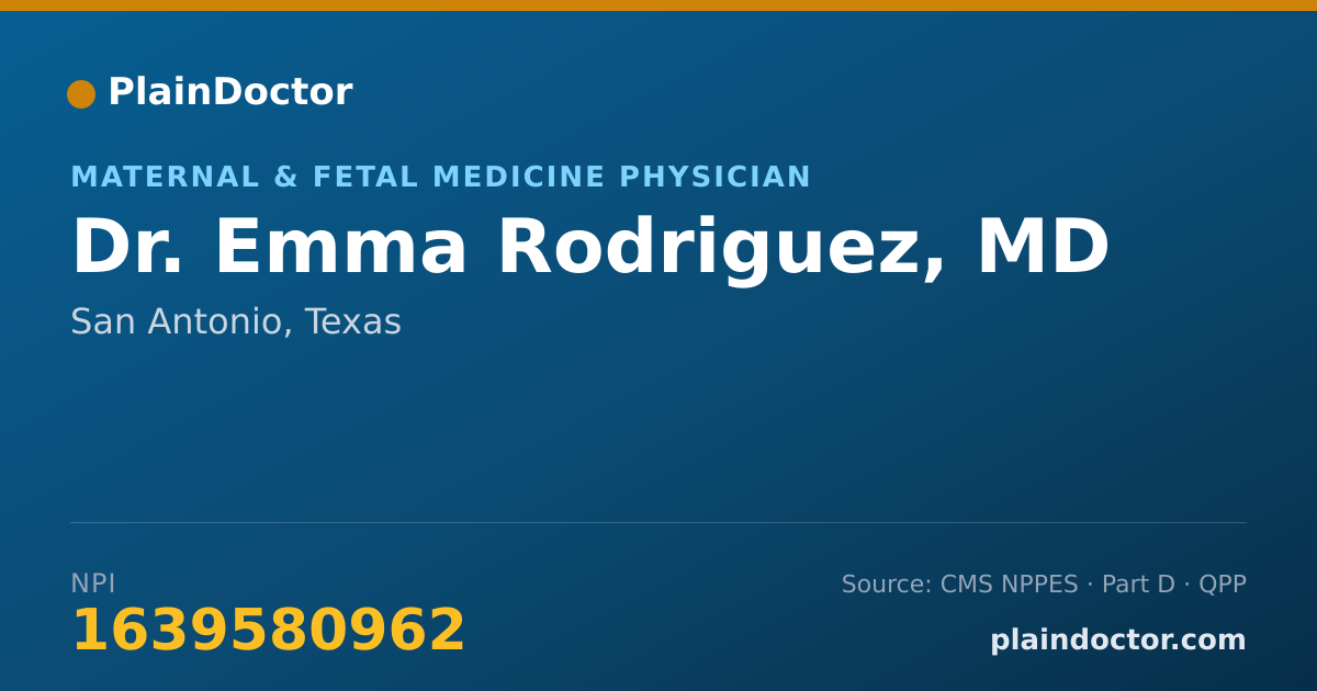 Shareable card for Emma Rodriguez, MD - Maternal & Fetal Medicine Physician, San Antonio, TX