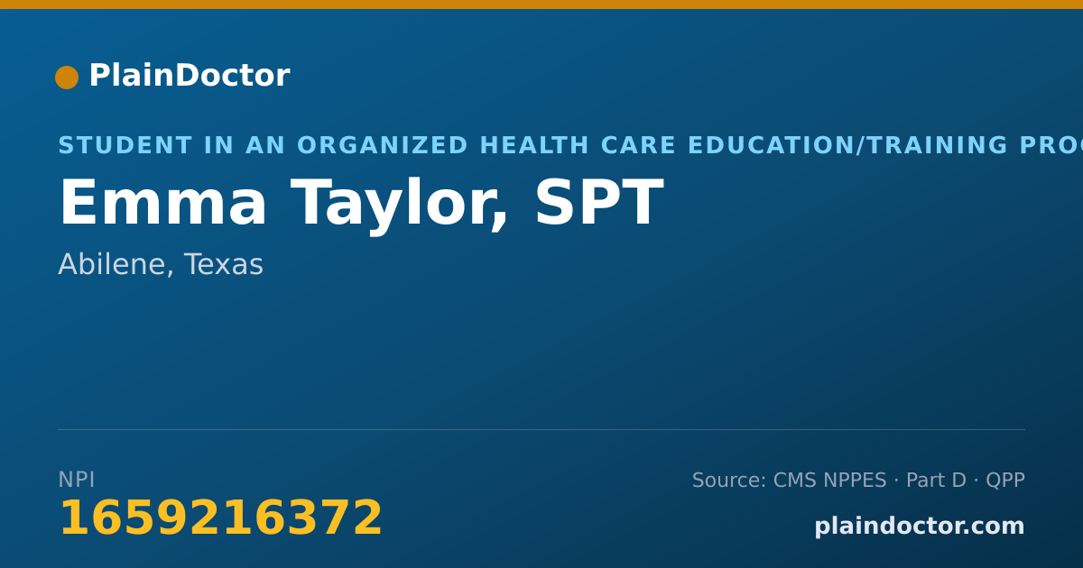 Shareable card for Emma Taylor, SPT - Student in an Organized Health Care Education/Training Program, Abilene, TX