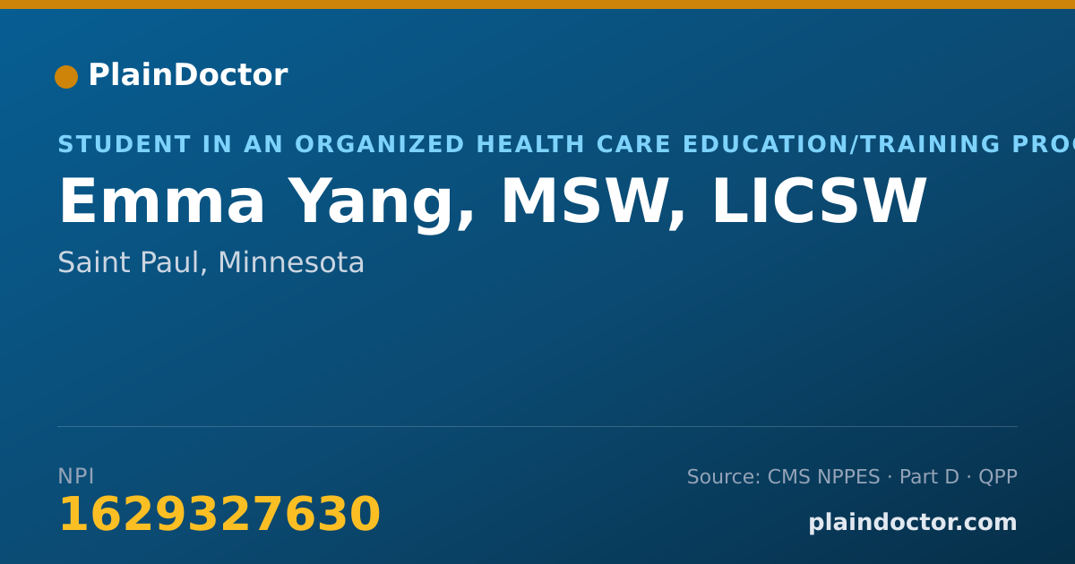 Shareable card for Emma Yang, MSW, LICSW - Student in an Organized Health Care Education/Training Program, Saint Paul, MN