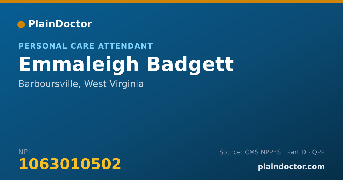 Shareable card for Emmaleigh Badgett - Personal Care Attendant, Barboursville, WV