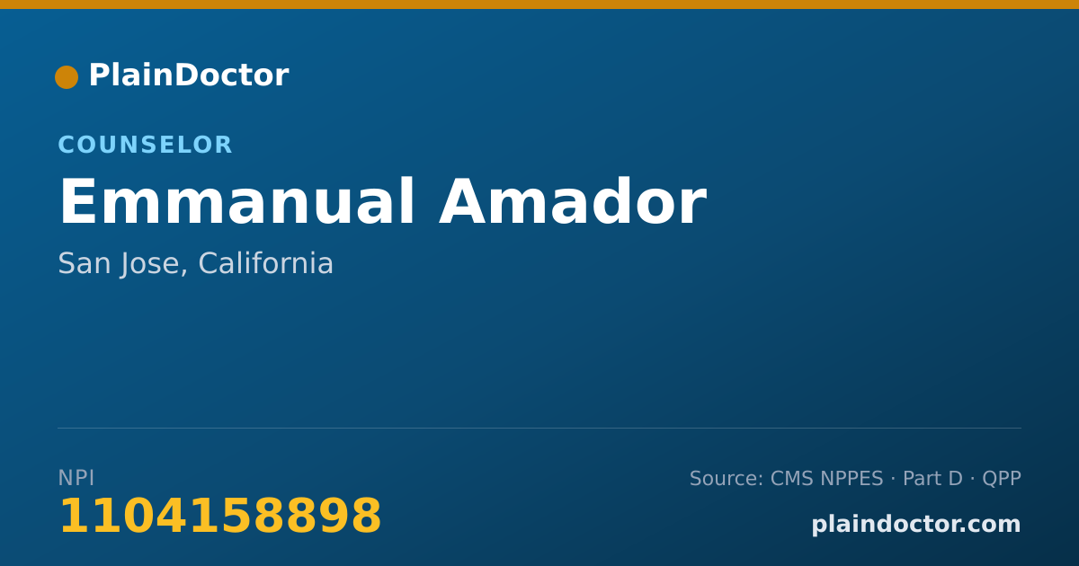 Shareable card for Emmanual Amador - Counselor, San Jose, CA