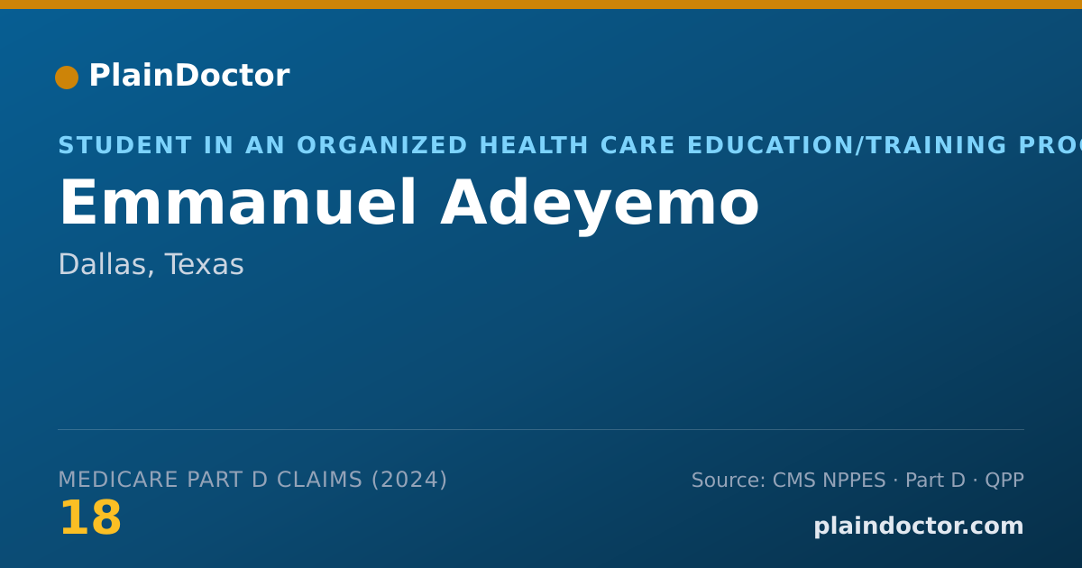 Shareable card for Emmanuel Adeyemo - Student in an Organized Health Care Education/Training Program, Dallas, TX