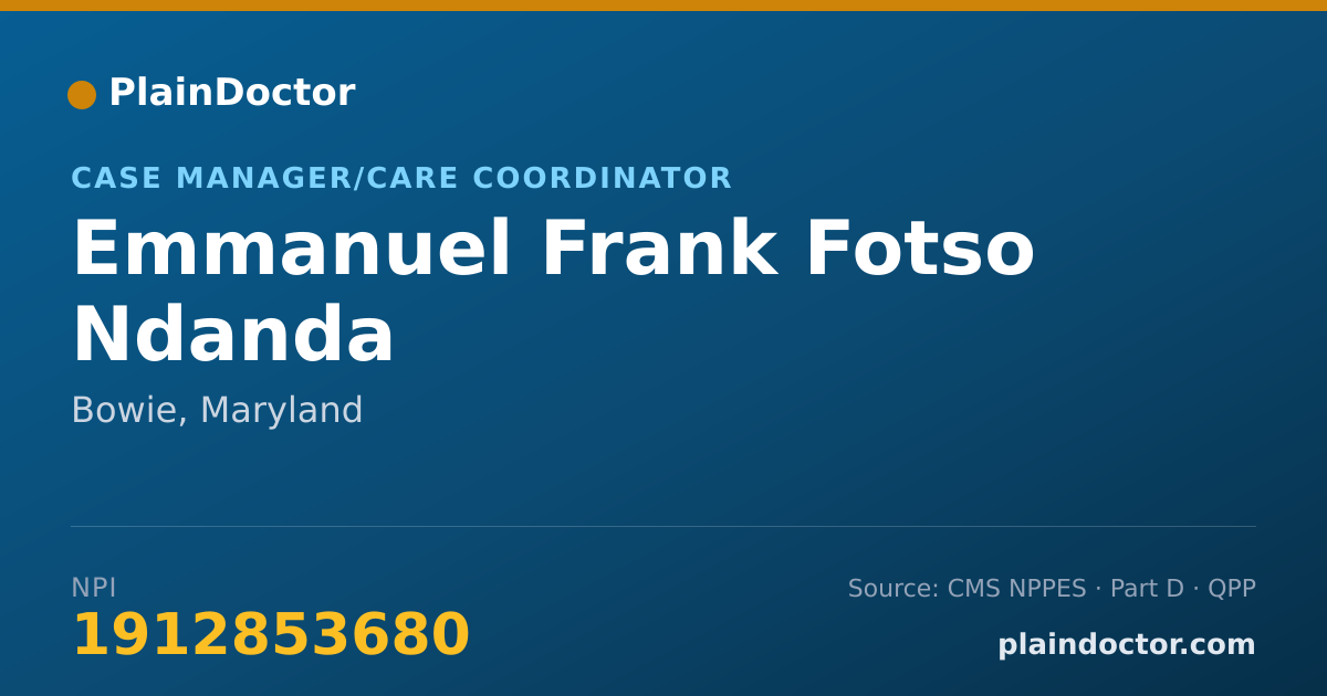 Shareable card for Emmanuel Frank Fotso Ndanda - Case Manager/Care Coordinator, Bowie, MD