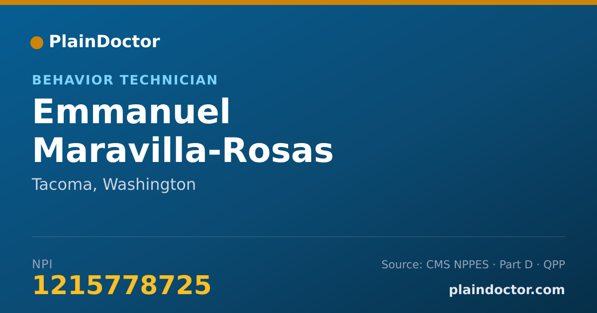 Shareable card for Emmanuel Maravilla-Rosas - Behavior Technician, Tacoma, WA