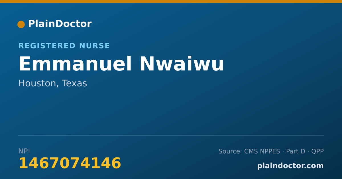 Shareable card for Emmanuel Nwaiwu - Registered Nurse, Houston, TX