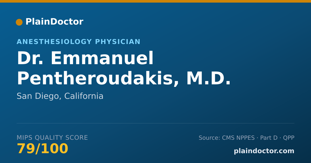 Shareable card for Emmanuel Pentheroudakis, M.D. - Anesthesiology Physician, San Diego, CA