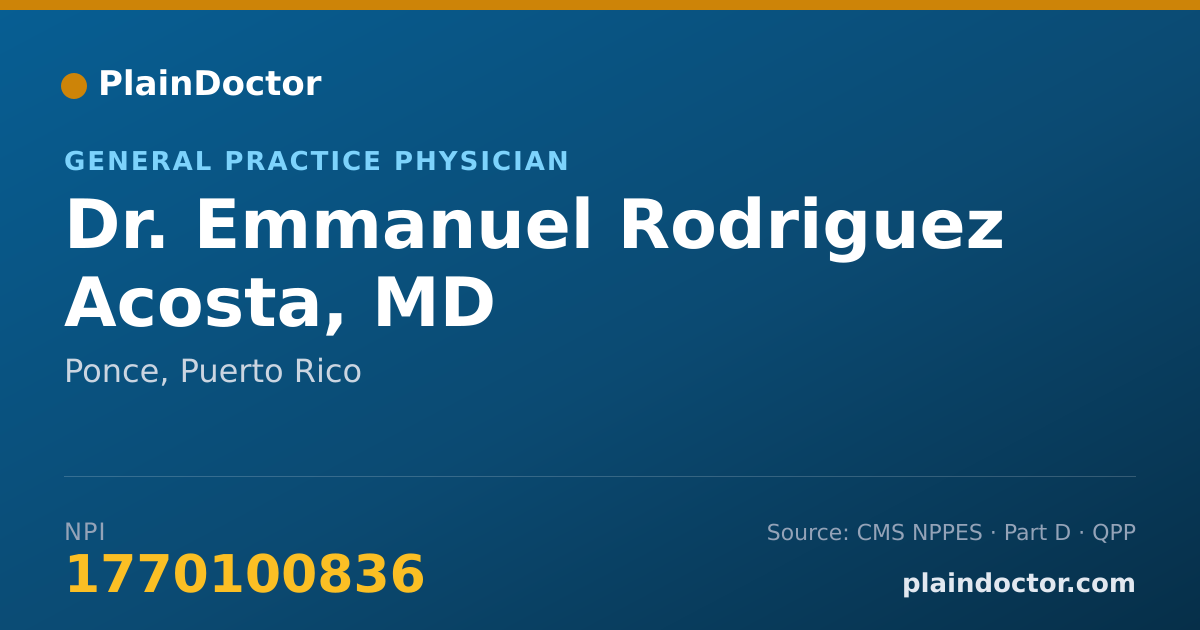 Shareable card for Emmanuel Rodriguez Acosta, MD - General Practice Physician, Ponce, PR
