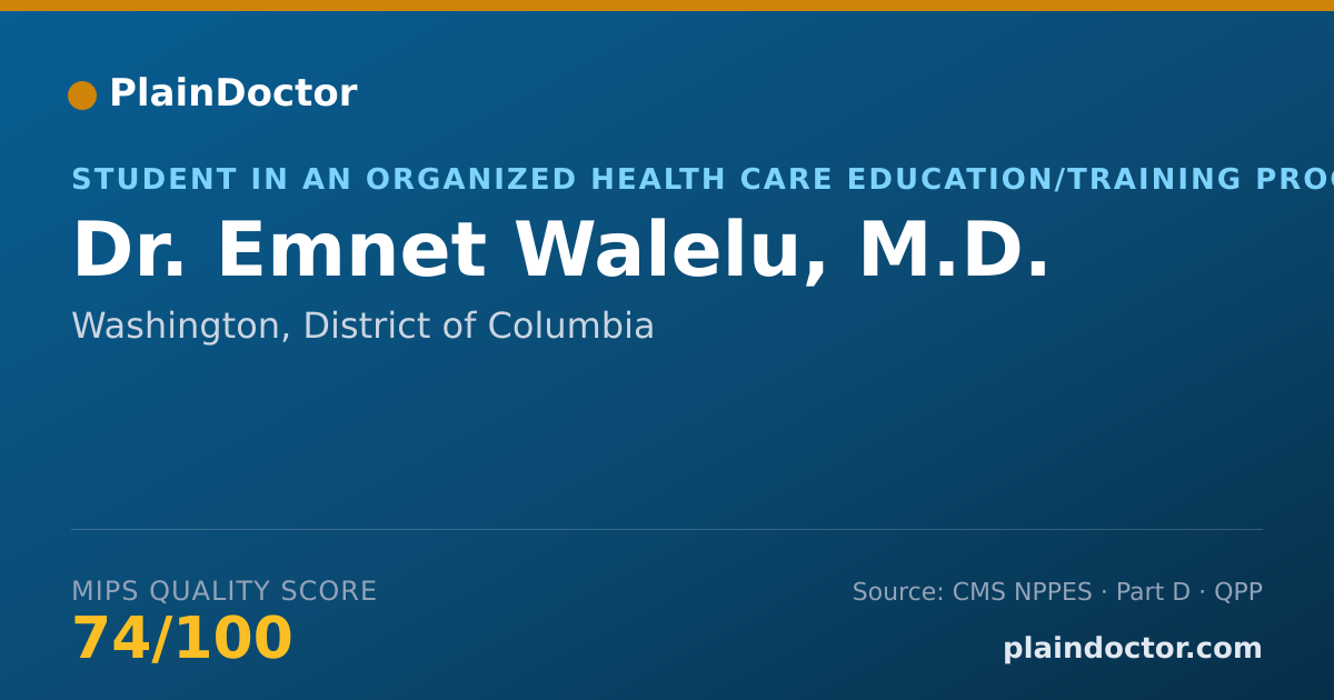 Shareable card for Emnet Walelu, M.D. - Student in an Organized Health Care Education/Training Program, Washington, DC