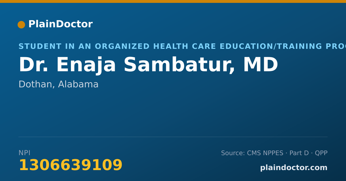 Shareable card for Enaja Sambatur, MD - Student in an Organized Health Care Education/Training Program, Dothan, AL