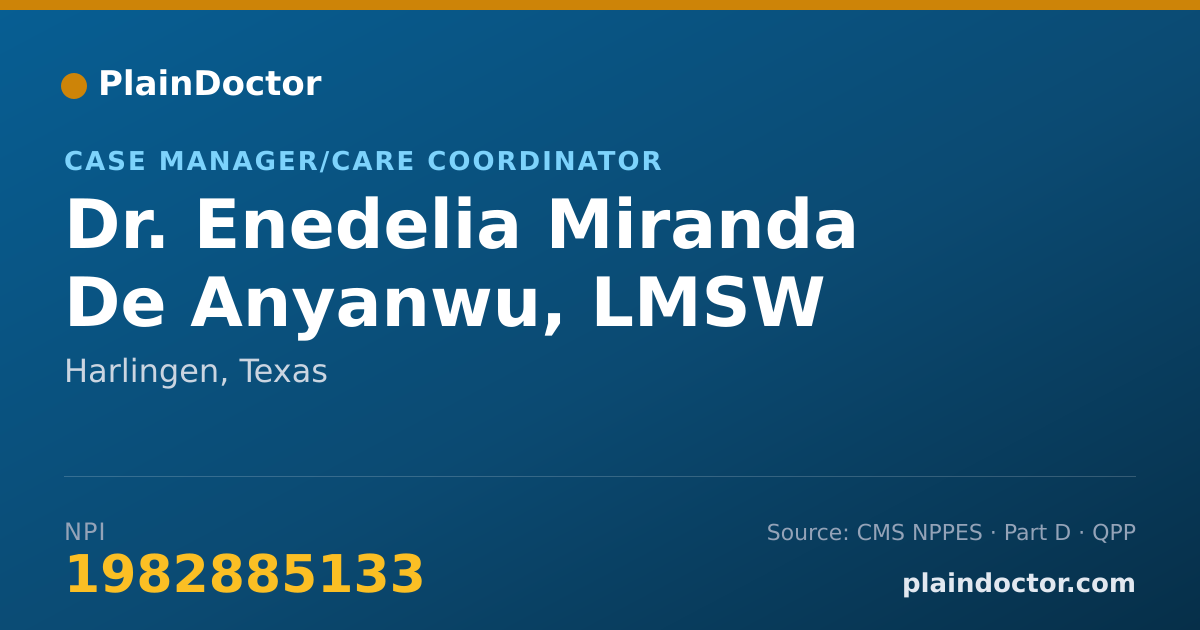 Shareable card for Enedelia Miranda De Anyanwu, LMSW - Case Manager/Care Coordinator, Harlingen, TX