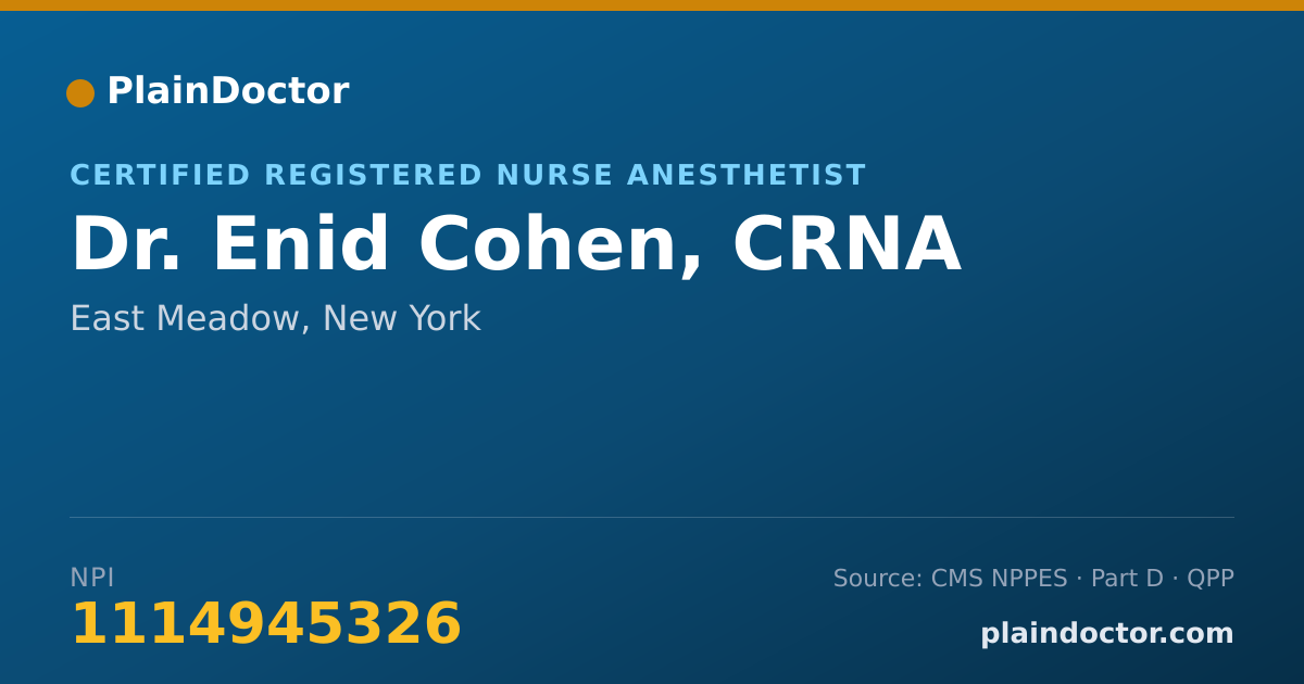 Shareable card for Enid Cohen, CRNA - Certified Registered Nurse Anesthetist, East Meadow, NY