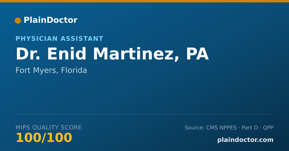 Shareable card for Enid Martinez, PA - Physician Assistant, Fort Myers, FL