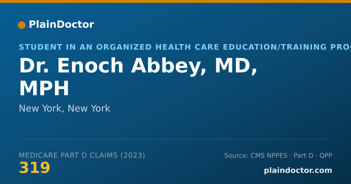 Shareable card for Enoch Abbey, MD, MPH - Student in an Organized Health Care Education/Training Program, New York, NY