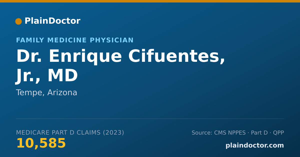 Shareable card for Enrique Cifuentes, Jr., MD - Family Medicine Physician, Tempe, AZ