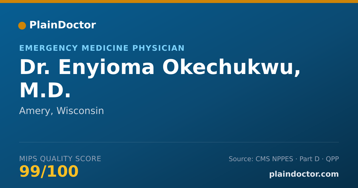 Shareable card for Enyioma Okechukwu, M.D. - Emergency Medicine Physician, Amery, WI