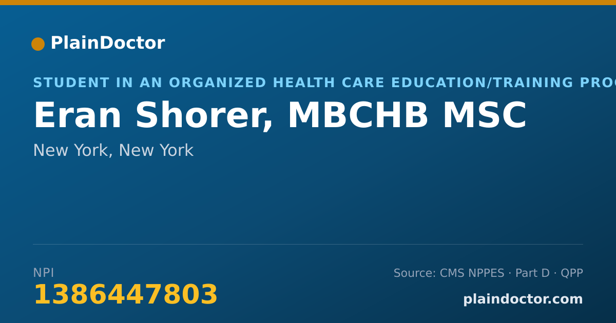 Shareable card for Eran Shorer, MBCHB MSC - Student in an Organized Health Care Education/Training Program, New York, NY
