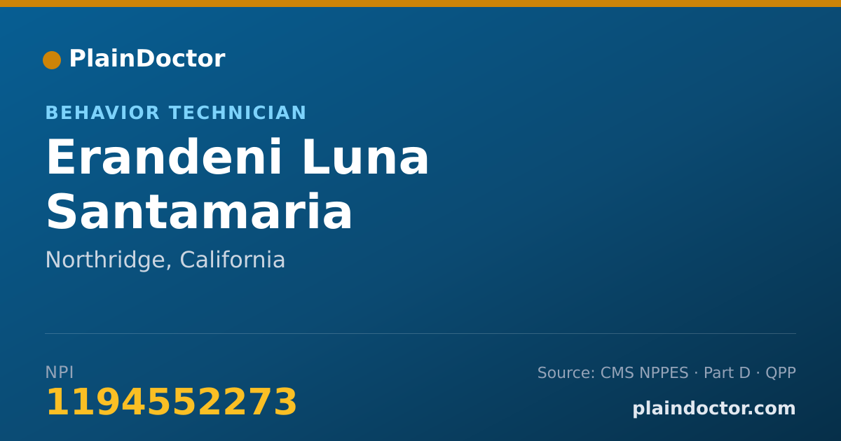Shareable card for Erandeni Luna Santamaria - Behavior Technician, Northridge, CA