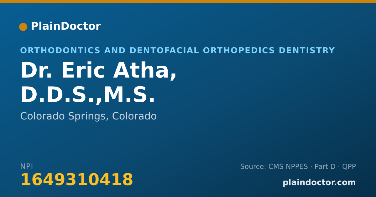 Shareable card for Eric Atha, D.D.S.,M.S. - Orthodontics and Dentofacial Orthopedics Dentistry, Colorado Springs, CO