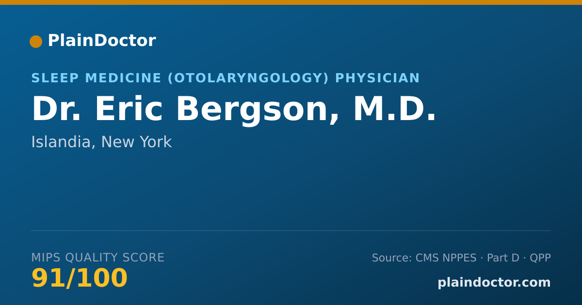 Shareable card for Eric Bergson, M.D. - Sleep Medicine (Otolaryngology) Physician, Islandia, NY