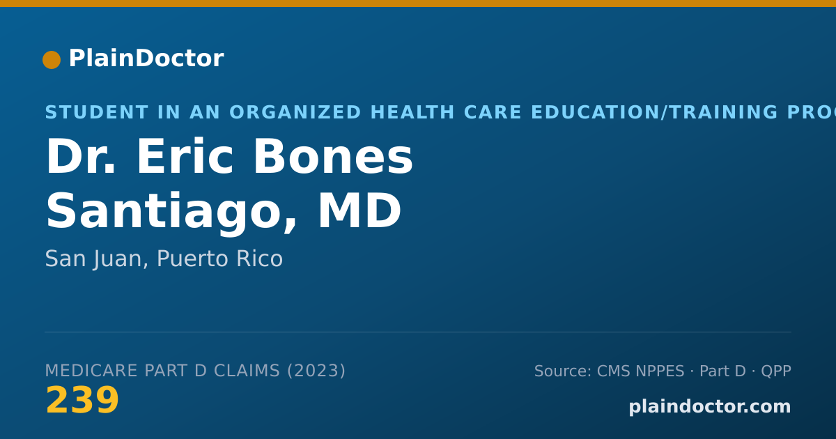 Shareable card for Eric Bones Santiago, MD - Student in an Organized Health Care Education/Training Program, San Juan, PR