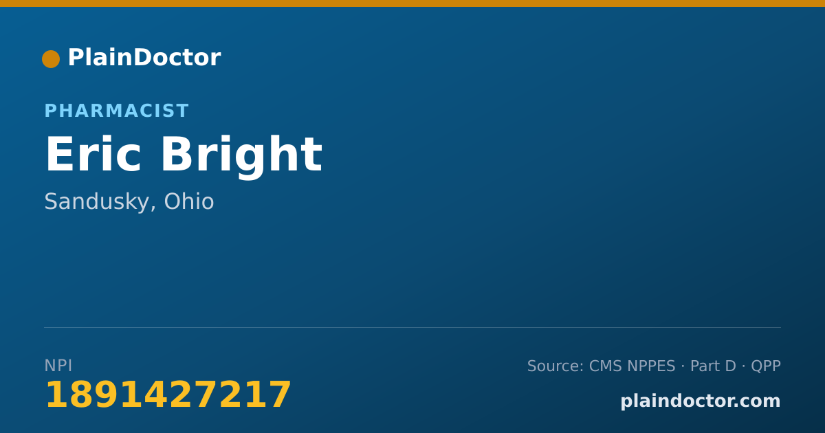 Shareable card for Eric Bright - Pharmacist, Sandusky, OH