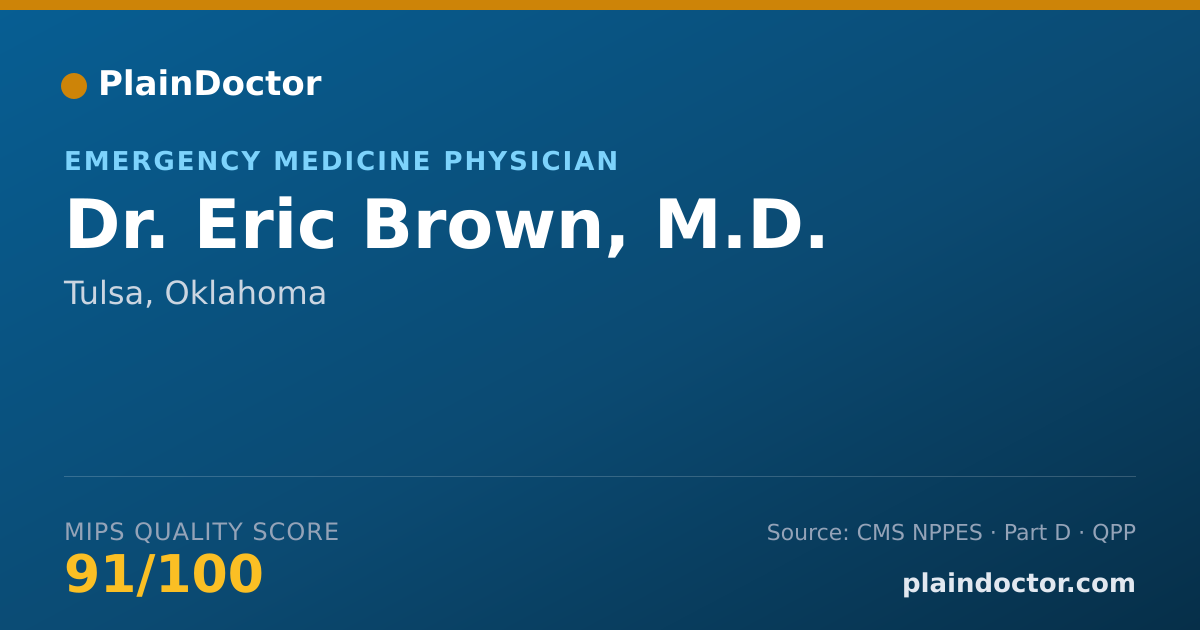 Shareable card for Eric Brown, M.D. - Emergency Medicine Physician, Tulsa, OK