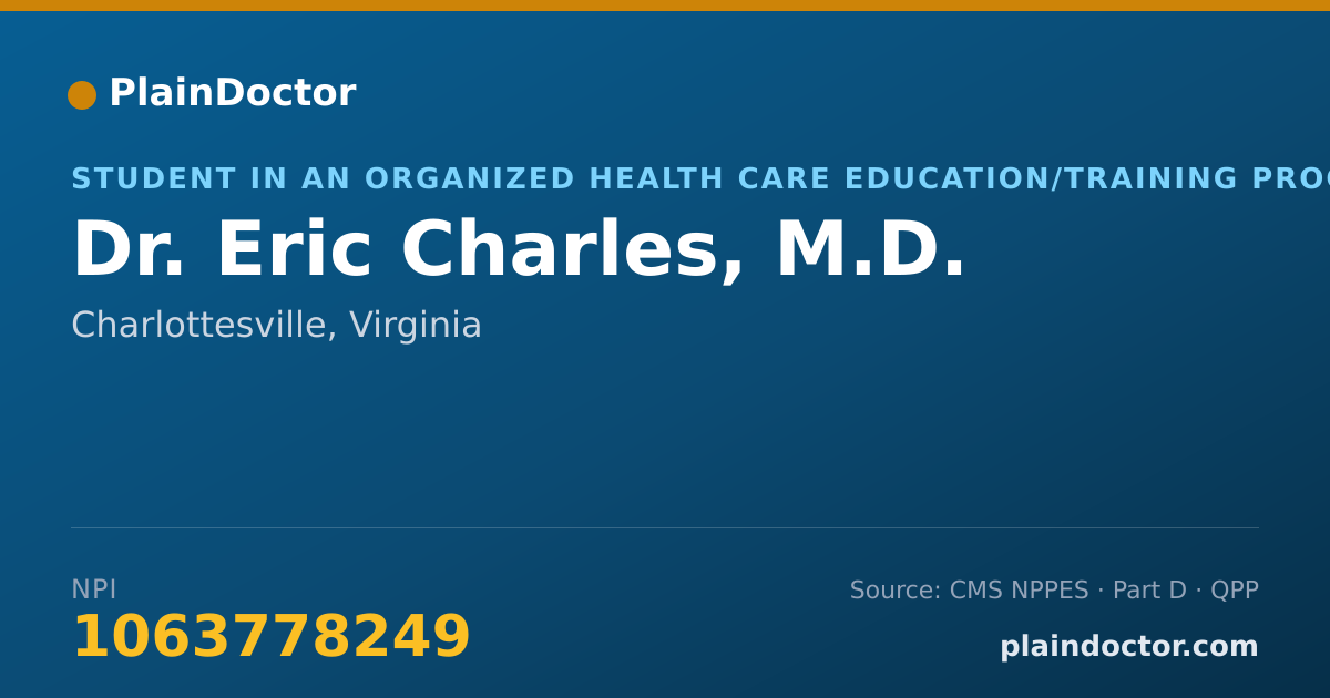 Shareable card for Eric Charles, M.D. - Student in an Organized Health Care Education/Training Program, Charlottesville, VA