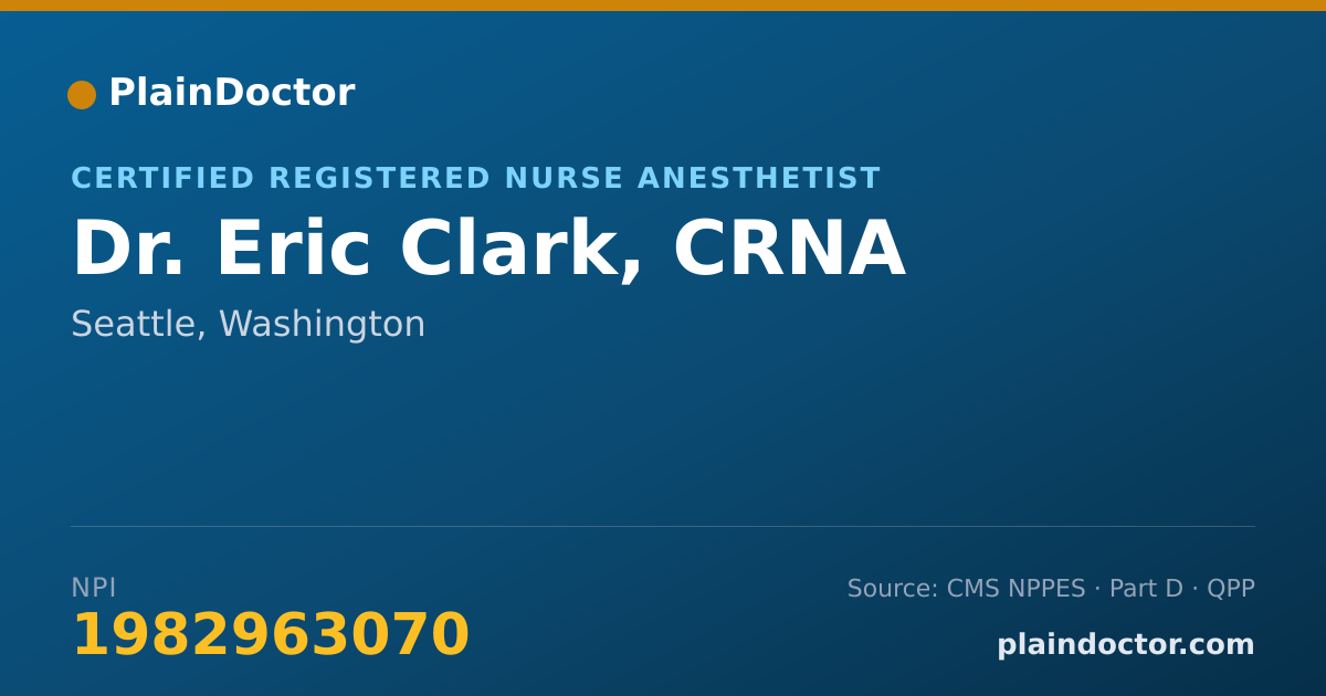 Shareable card for Eric Clark, CRNA - Certified Registered Nurse Anesthetist, Seattle, WA