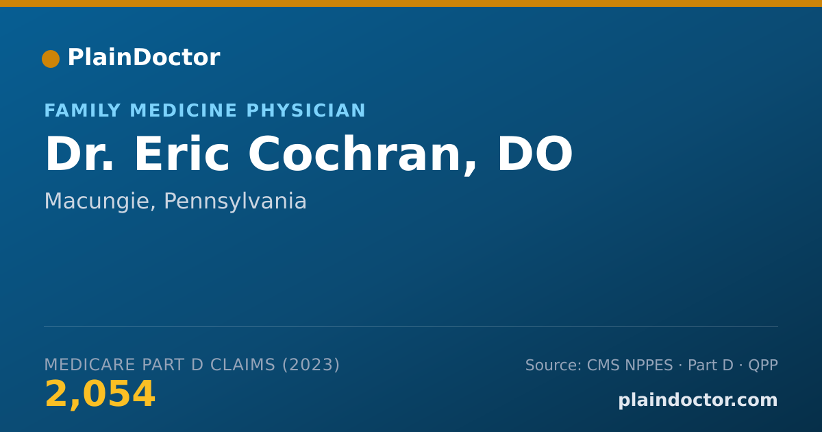 Shareable card for Eric Cochran, DO - Family Medicine Physician, Macungie, PA