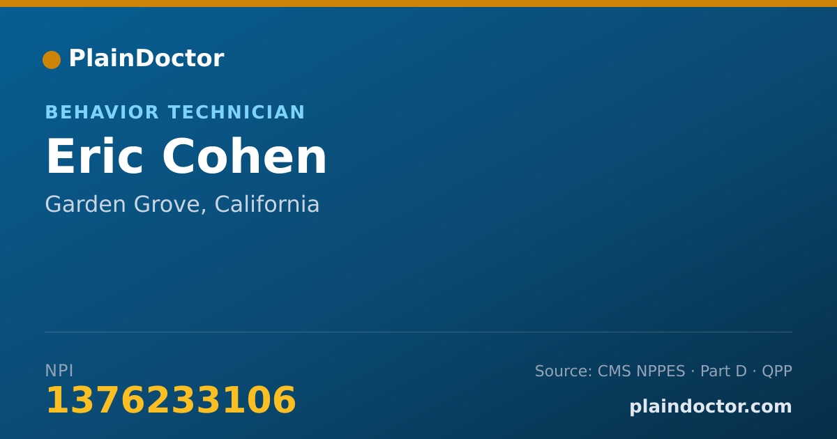 Shareable card for Eric Cohen - Behavior Technician, Garden Grove, CA
