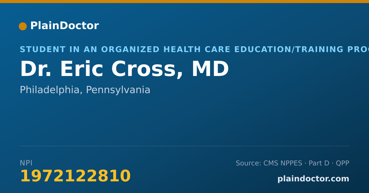 Shareable card for Eric Cross, MD - Student in an Organized Health Care Education/Training Program, Philadelphia, PA