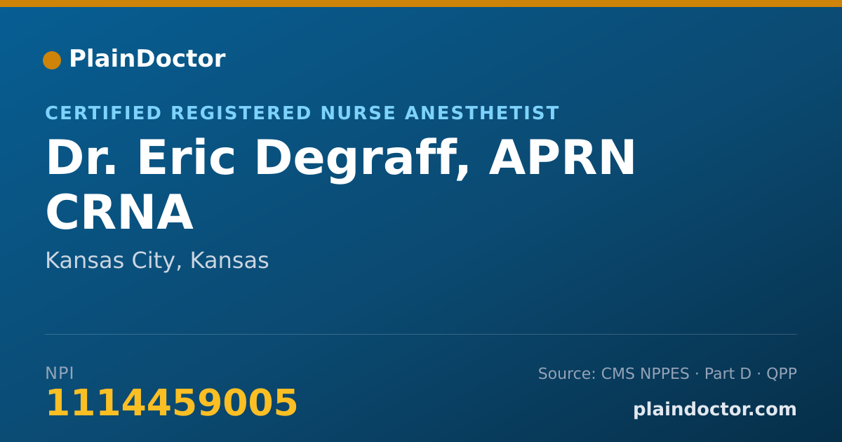 Shareable card for Eric Degraff, APRN CRNA - Certified Registered Nurse Anesthetist, Kansas City, KS