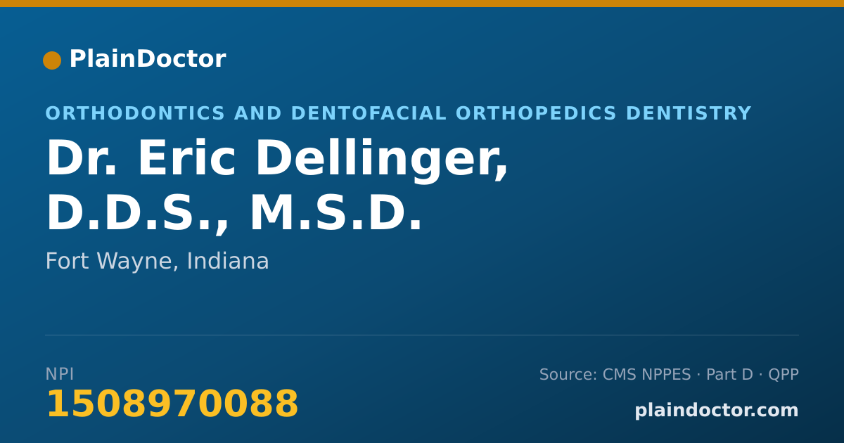 Shareable card for Eric Dellinger, D.D.S., M.S.D. - Orthodontics and Dentofacial Orthopedics Dentistry, Fort Wayne, IN