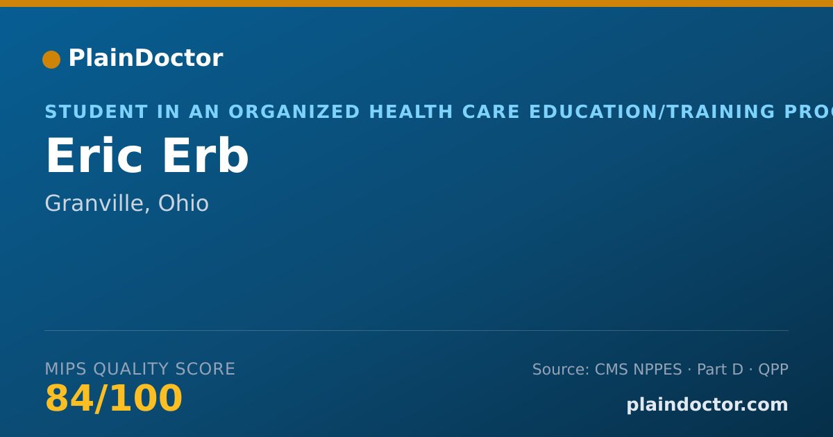 Shareable card for Eric Erb - Student in an Organized Health Care Education/Training Program, Granville, OH