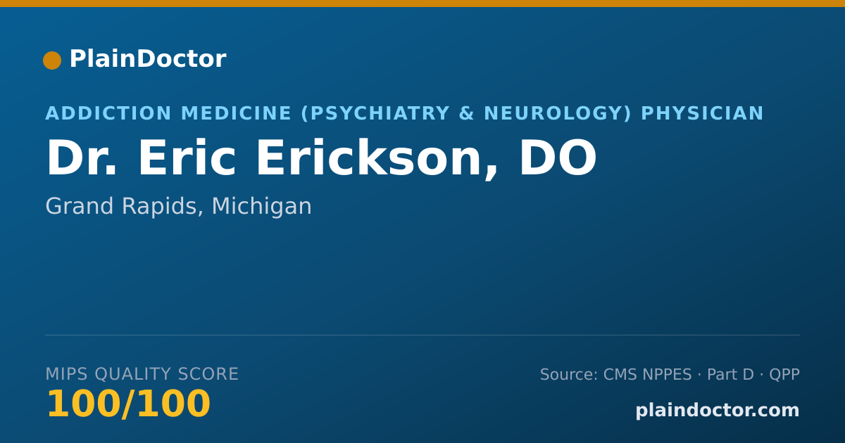 Shareable card for Eric Erickson, DO - Addiction Medicine (Psychiatry & Neurology) Physician, Grand Rapids, MI