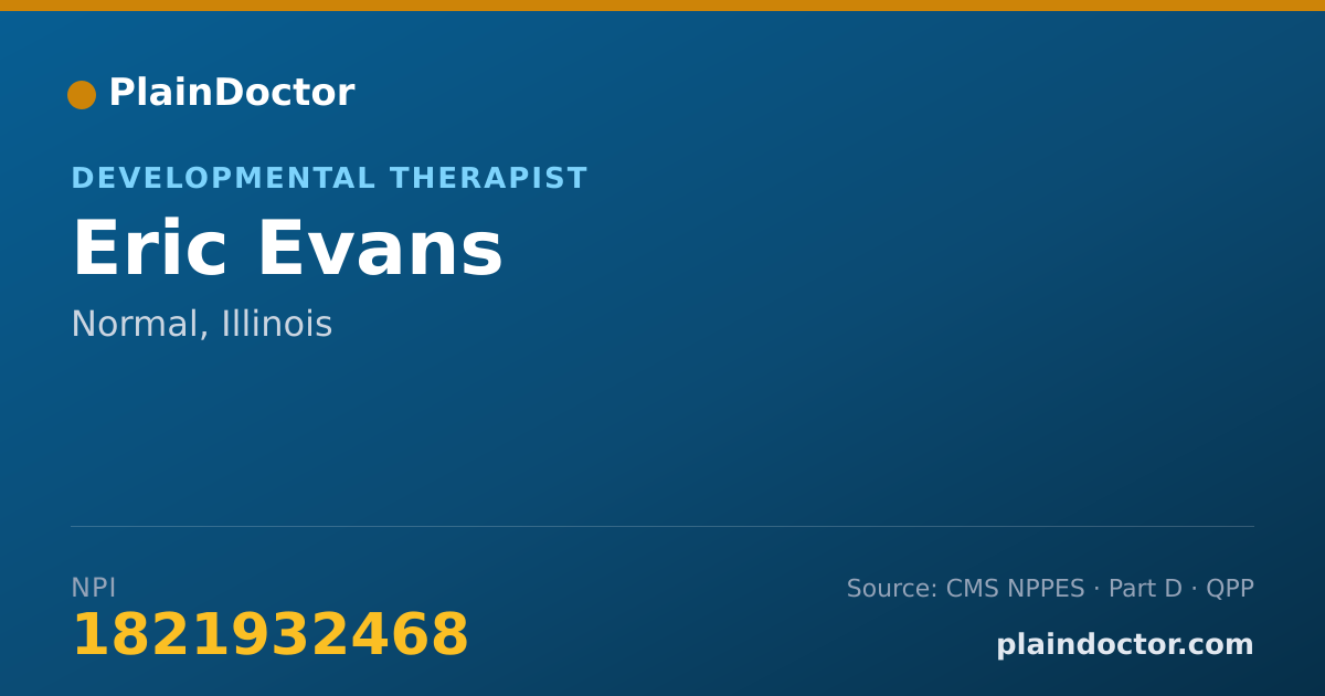Shareable card for Eric Evans - Developmental Therapist, Normal, IL