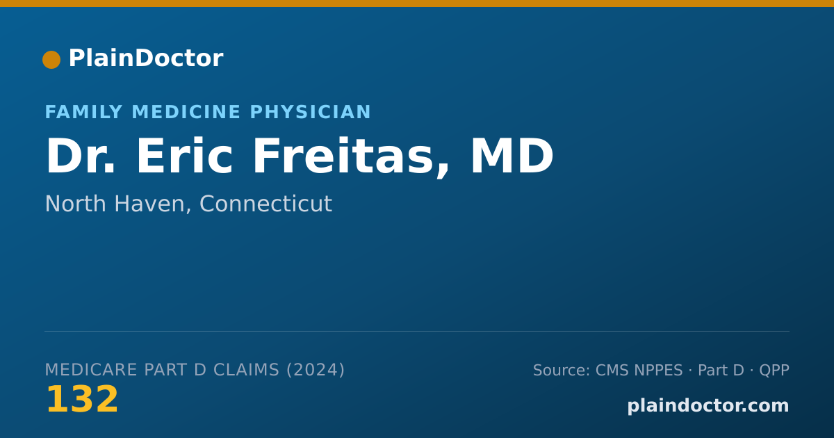 Shareable card for Eric Freitas, MD - Family Medicine Physician, North Haven, CT