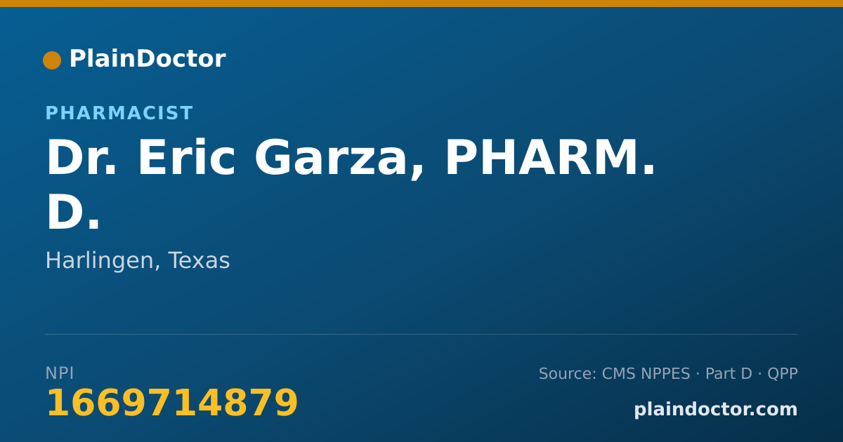 Shareable card for Eric Garza, PHARM. D. - Pharmacist, Harlingen, TX
